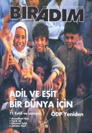 BİRADIM Teorik ve Politik Yazılar - Eşitlikçi ve Özgürlükçü Bir Sosyalizm Yolunda "Adil ve Eşit Bir Dünya İçin ÖDP Yeniden" / Yıl: 2001 Sayı: 8 - İlk Baskısı ürün görseli 1