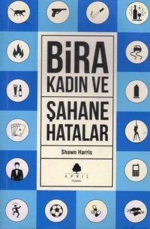 Bira Kadın ve Şahane Hatalar "Amerikan Edebiyatı" / Dilek Belirgen Cenkciler Çevirisi - 2012 Yılı İlk Baskısı ürün görseli 1