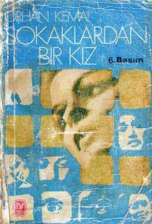 Sokaklardan Bir Kız (1981 Yılı 6. Baskısı) ürün görseli 1