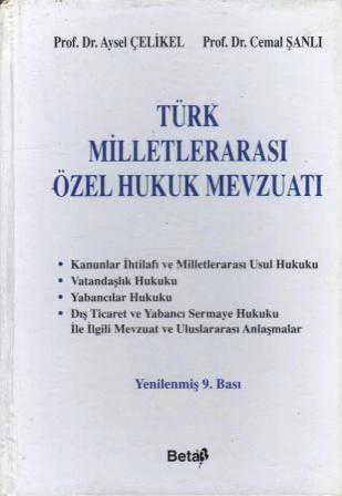 Türk Milletlerarası Özel Hukuk Mevzuatı - 2000 Yılı Ciltli 9. Baskısı ürün görseli 1