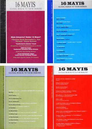 16 Mayıs Ulusal Hukuk ve Tavır Dergisi / Ulusal, Süreli, Aylık Yayın - Yıl: 1 - Sayı: 1+2+3+4+6 - 2007 Yılı 5 Sayı Tam Takım ürün görseli 1