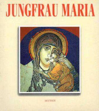 Jungfrau Maria - Meryem Ana (Almanca) - Kuşe Kağıda, Renkli, Resimli Baskısı ürün görseli 1