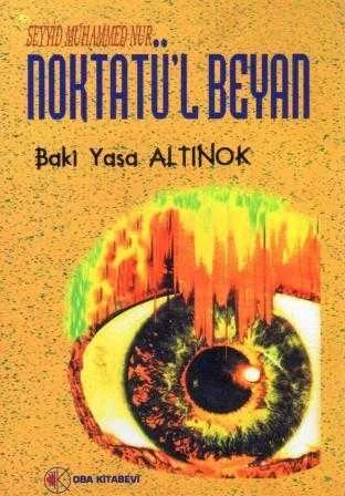Seyyid Muhammed Nur Noktatü'l Beyan / 2000 Yılı İlk Baskısı ürün görseli 1