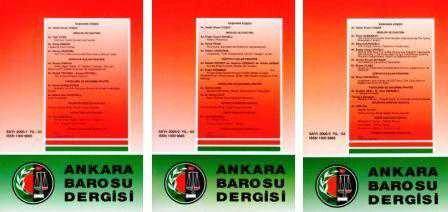 Ankara Barosu Dergisi Yıl: 64 Sayı: 2006 / 1 + 2 + 3 (3 Cilt Takım) ürün görseli 1