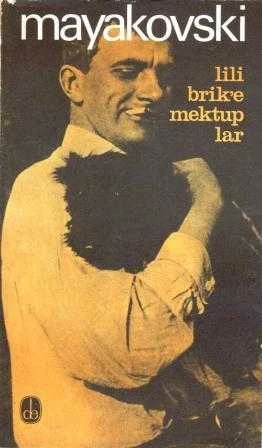Mayakovski'den Lili Brik'e Mektuplar (1970 Yılı Birinci Baskısı) / Bertan Onaran Çevirisi ürün görseli 1