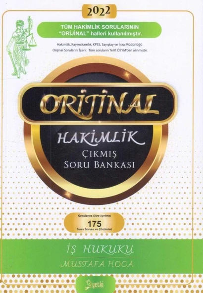 Orijinal Hakimlik Çıkmış Soru Bankası - İş Hukuku - Konularına Göre Ayrılmış 175 Sınav Sorusu ve Çözümleri (Tüm Hakimlik Sorularının "ORİJİNAL" Halleri Kullanılmıştır) ürün görseli 1