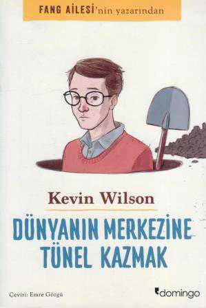 Dünyanın Merkezine Tünel Kazmak - Emre Gözgü Çevirisi - 2016 Yılı İlk Baskısı ürün görseli 1