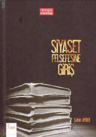 Siyaset Felsefesine Giriş - 2015 Yılı Ciltli 7. Baskısı ürün görseli 1