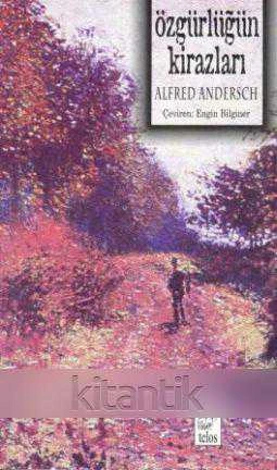 Telos Edebiyat Seti - Özgürlüğün Kirazları - Engin Bilginer Çevirisi - 2000 Yılı İlk Baskısı ürün görseli 1