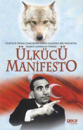 Ülkücü Manifesto / Ülküsüz İnsan Çamurdan Farkı Olmayan Bir Varlıktır. ürün görseli 1