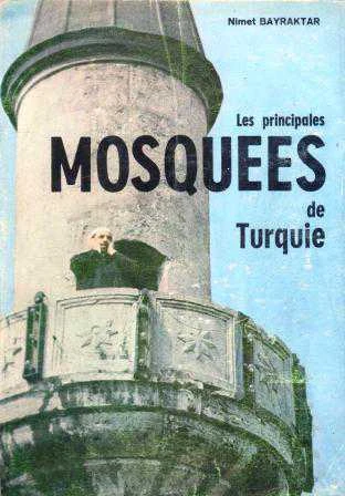 Les Principles Mosquees de Turquie (İlk Baskı) ürün görseli 1