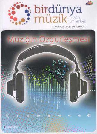 TRT Aylık Müzik Dergisi  Bir Dünya Müzik Sayı: 26 Ekim 2017 / Müziğin Özgürleşmesi (CD Hediyeli) ürün görseli 1