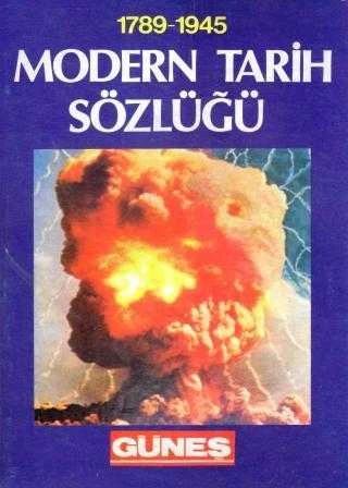 1789 - 1945 Modern Tarih Sözlüğü / 1986 Yılı İlk Baskısı ürün görseli 1
