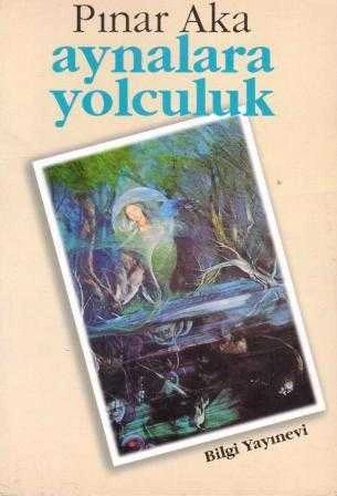 Aynalara Yolculuk (Öyküler) 1996 Yılı İlk Baskısı ürün görseli 1