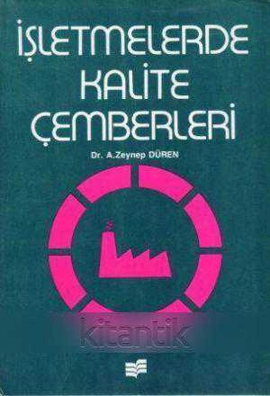 İşletmelerde Kalite Çemberleri - 1990 Yılı İlk Baskısı ürün görseli 1