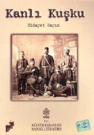Kanlı Kuşku - Tiyatro - 1999 Yılı İlk Baskısı ürün görseli 1