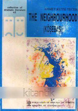 The Neighbourhood (Köşebaşı) "Translated By: Nüvit Özdoğru" - 1991 Yılı İlk Baskısı ürün görseli 1