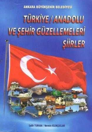 Türkiye / Anadolu ve Şehir Güzellemeleri Şiirler - 2011 Yılı İlk Baskısı ürün görseli 1
