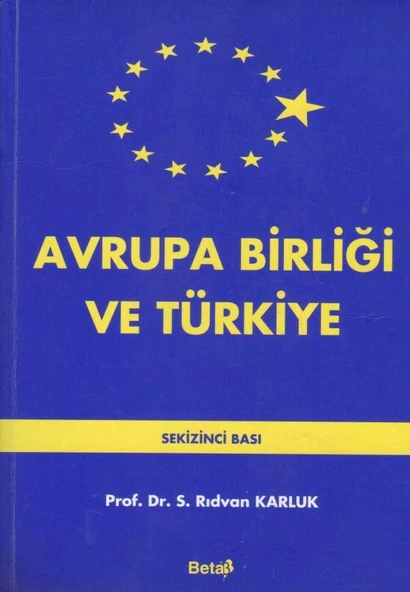 Avrupa Birliği ve Türkiye -2005 Yılı 8. Baskısı ürün görseli 1