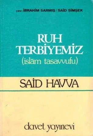 Ruh Terbiyemiz "İslam Tasavvufu" / İbrahim Sarmış ve M. Said Şimşek Çevirisi - 1980 Yılı İlk Baskısı ürün görseli 1