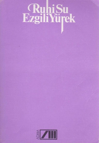 Ezgili Yürek / Şiirler - Yazılar - Konuşmalar - 1985 Yılı 1. Hamur Kağıda İlk Baskısı ürün görseli 1
