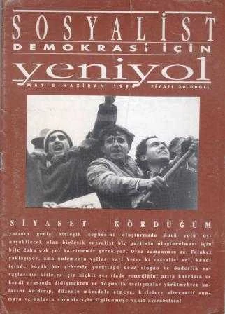 Sosyalist Demokrasi İçin Yeniyol "Siyaset Kördüğüm" Yıl: 1994 - İlk Baskı ürün görseli 1