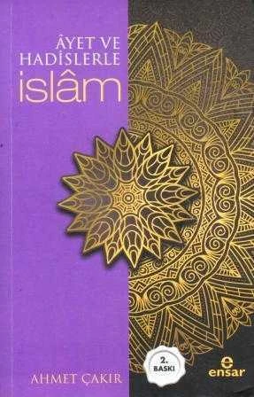 Ayet ve Hadislerde İslam (Arapça Açıklamalı) - 2022 Yılı İkinci Baskısı ürün görseli 1