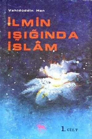 İlmin Işığında İslam 1 / Mehmet Süslü ve Akif Nuri çevirisi -1973 Yılı İlk Baskısı ürün görseli 1