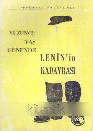 Yüzüncü Yaş Gününde Lenin'in Kadavrası - 1970 Yılı İlk Baskısı ürün görseli 1