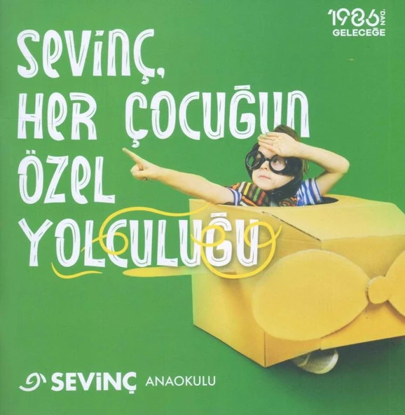 Sevinç, Her Çocuğun Özel Yolculuğu (Sevinç Anaokulu) 1986'dan Geleceğe ürün görseli 1
