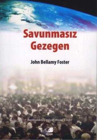 Savunmasız Gezegen - Çevrenin Kısa Ekonomik Tarihi - Hasan Ünder Çevirisi - 2002 Yılı İlk Baskısı - Renkli Kapak ürün görseli 1