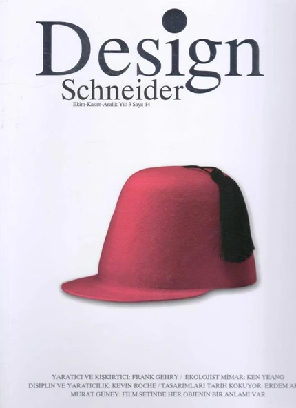 Design Schneider Ekim - Kasım Yıl: 3 Sayı: 14 - Avrupa Kuşe Kağıda Renkli Resimli İlk Baskısı ürün görseli 1