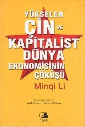 Yükselen Çin ve Kapitalist Dünya Ekonomisinin Çöküşü - Aytül Kantarcı ve Ercüment Özkaya Çevirisi - 2009 Yılı İlk Baskısı ürün görseli 1