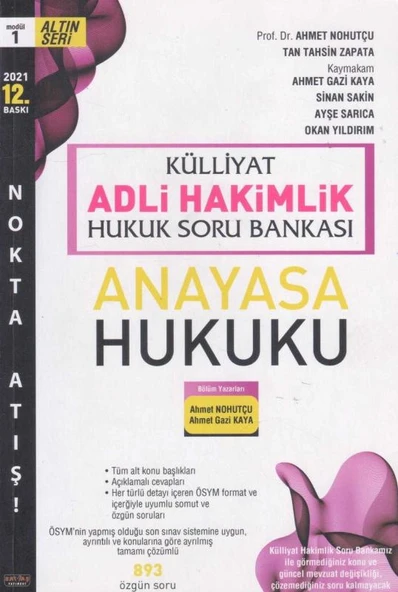 Külliyat Altın Seri Adli Hakimlik Nokta Atışı Soru Bankası Modül 1 Anayasa Hukuku 2021 Yılı 12. Baskısı ürün görseli 1