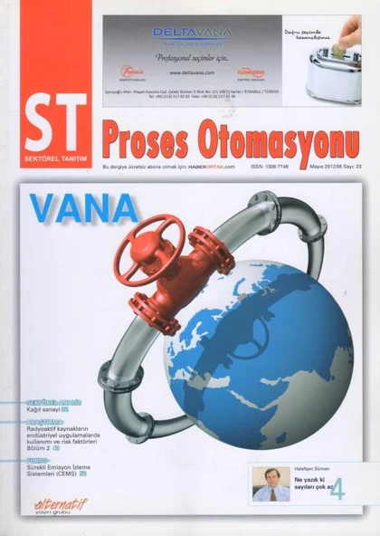 ST Sektörel Tanıtım Proses Otomasyonu Yıl: Mayıs 2012 Sayı: 23 / Vana ürün görseli 1