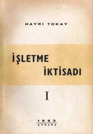 İşletme İktisadı 1 - 1963 Yılı İkinci Baskısı ürün görseli 1