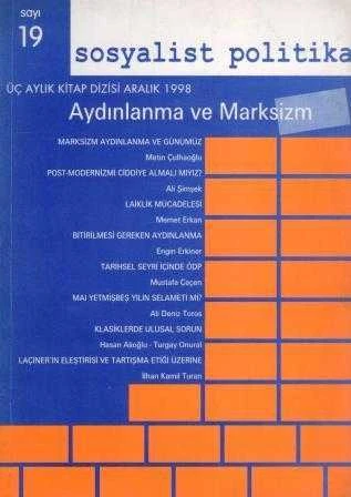 Sosyalist Politika "Aydınlanma ve Marksizm" Yıl: Aralık 1998 Sayı: 19 ürün görseli 1