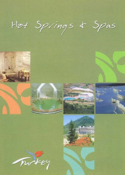 Hot Spring & Spas - İngilizce Kaplıcalar ve Spalar - Kuşe Kağıda Renkli Resimli İlk Baskısı ürün görseli 1