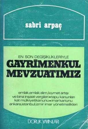 En Son Değişiklikleriyle Gayrimenkul Mevzuatı - 1977 Yılı İlk Baskısı ürün görseli 1