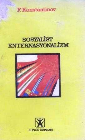 Sosyalist Enternasyonalizm / 1979 Yılı İlk Baskısı - Levent Oğuz Çevirisi ürün görseli 1