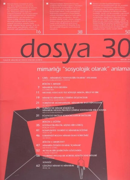 TMMOB Mimarlar Odası Ankara Şubesi Dosya 30 Aralık 2012 - Mimarlığı "Sosyolojik Olarak" Anlamak ürün görseli 1