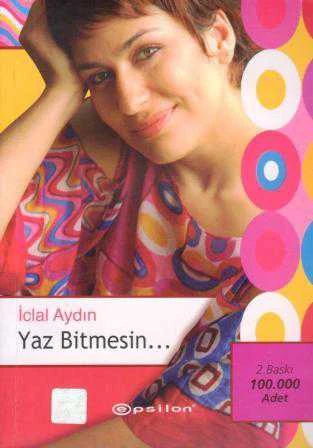 Yaz Bitmesin… - 2004 Yılı İkinci Baskısı ürün görseli 1