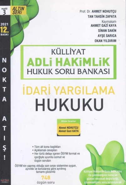 Külliyat Altın Seri Adli Hakimlik Nokta Atışı Soru Bankası Modül 3 İdari Yargılama Hukuku 2021 Yılı 12. Baskısı ürün görseli 1