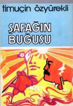 Şafağın Buğusu / 1982 Yılı İlk Baskısı ürün görseli 1