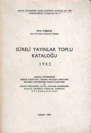 Süreli Yayınlar 1982 Toplu Kataloğu - 1983 Yılı İlk Baskısı ürün görseli 1