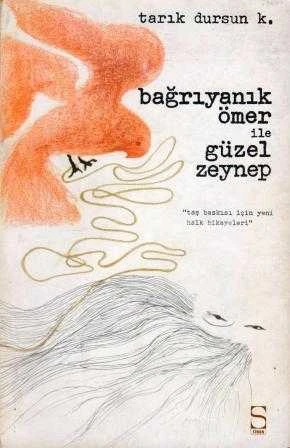 Bağrıyanık Ömer ile Güzel Zeynep 1972 Yılı Birinci Baskısı ürün görseli 1