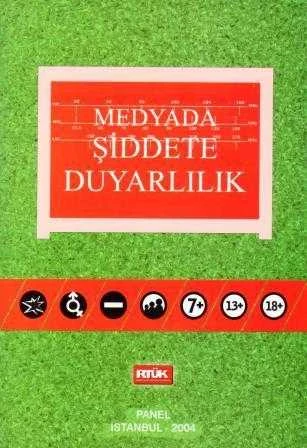 Medyada Şiddete Duyarlılık / Panel İstanbul 2004 - 2005 Yılı İlk Baskısı ürün görseli 1