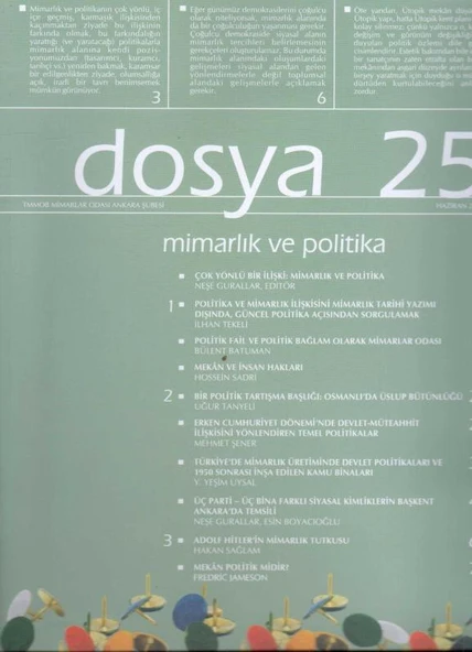 TMMOB Mimarlar Odası Ankara Şubesi Dosya 25 Haziran 2011 - Mimarlık ve Politika ürün görseli 1
