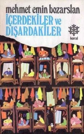 İçerdekiler ve Dışardakiler 1974 Yılı İlk Baskısı ürün görseli 1