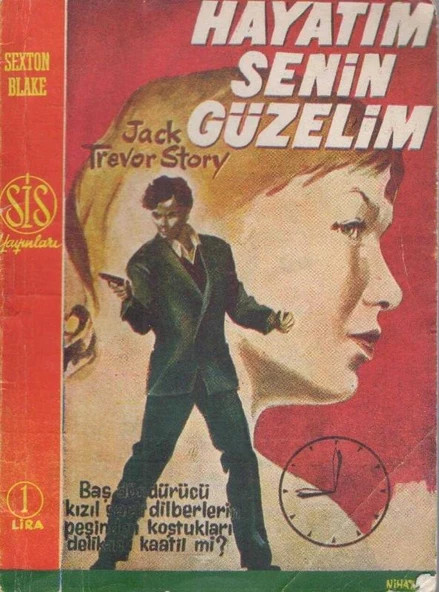 Hayatım Senin Güzelim / Jack Trevor Story (Baş Döndürücü Kızıl Saçlı Dilberlerin Peşinden Koştuğu Delikanlı Katil mi?) 1959 Yılı İlk Baskısı - Altan Duransoy Çevirisi ürün görseli 1